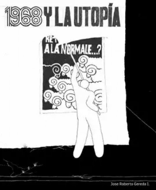 1968 y la Utopia