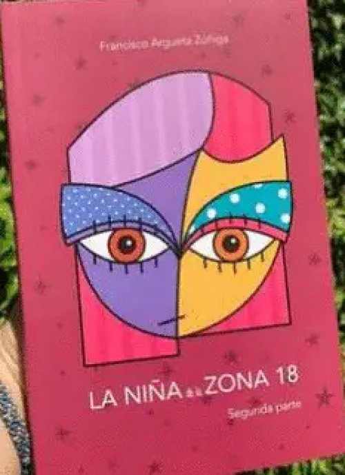La Niña de la Zona 18 Segunda Parte