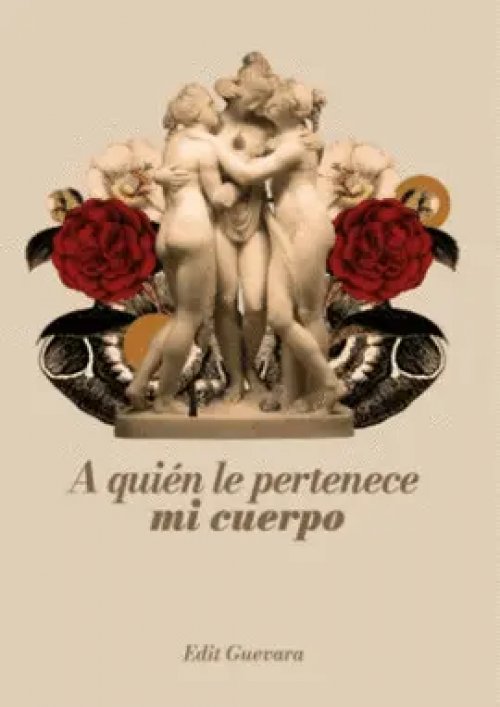 A Quién le Pertenece mi Cuerpo