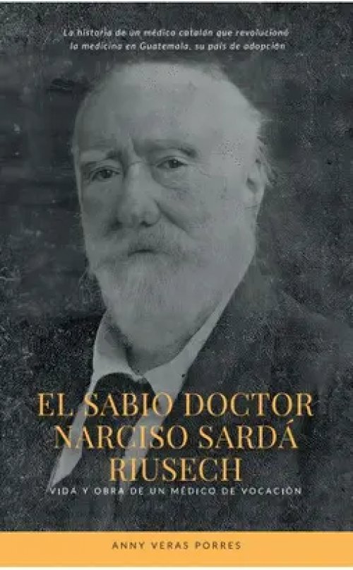 El Sabio Doctor Narciso Sardá Riusech