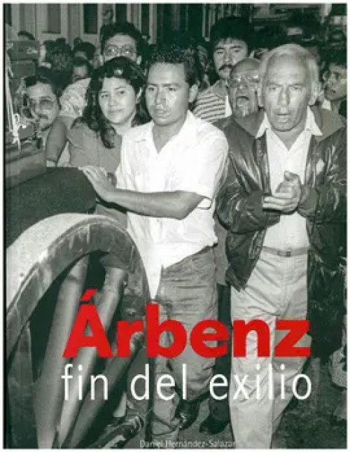 Árbenz Fin del Exilio