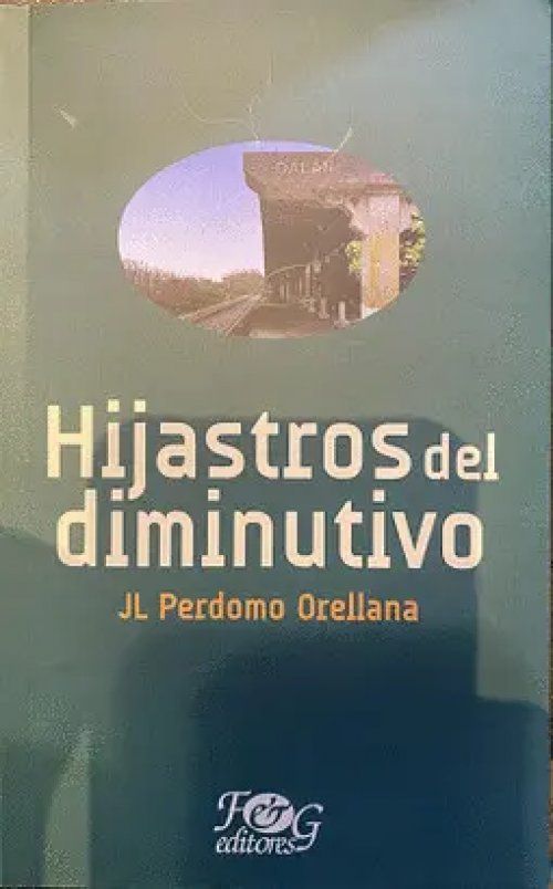 Hijastros del Diminutivo