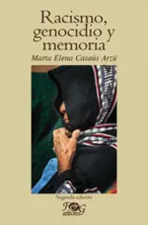 Racismo, Genocidio y Memoria