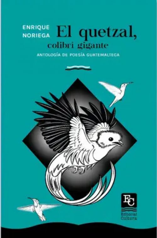 EL QUETZAL, COLIBRÍ GIGANTE