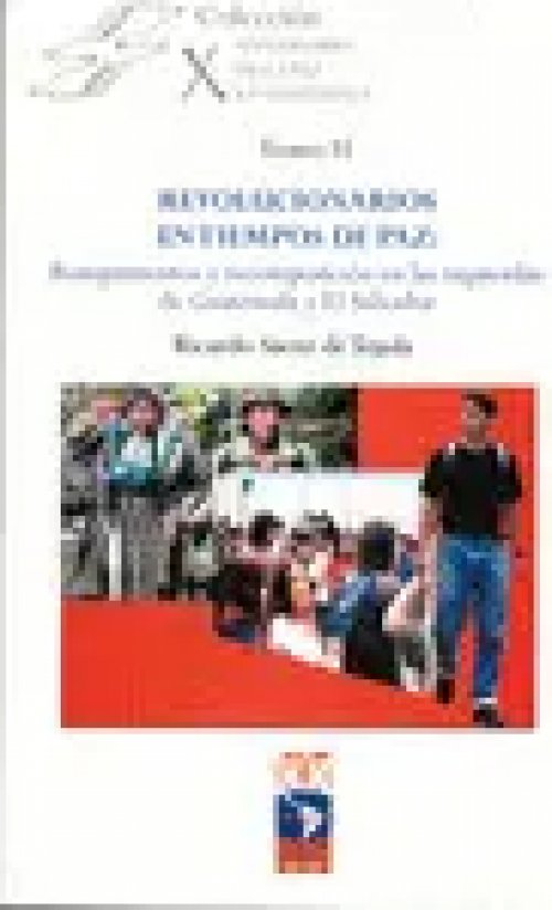 Revolucionarios en Tiempos de Paz