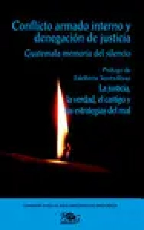 Conflicto Armado Interno y Denegacion de Justicia