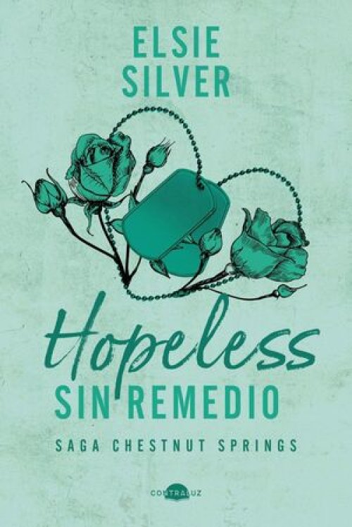 CHESTNUT SPRINGS 5: HOPELESS SIN REMEDIO