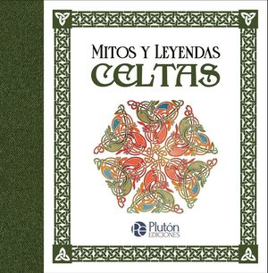 MITOS Y LEYENDAS CELTAS