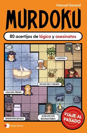 MURDOKU ESPAÑA: VIAJE AL PASADO