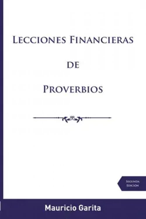LECCIONES FINANCIERAS DE PROVERBIOS