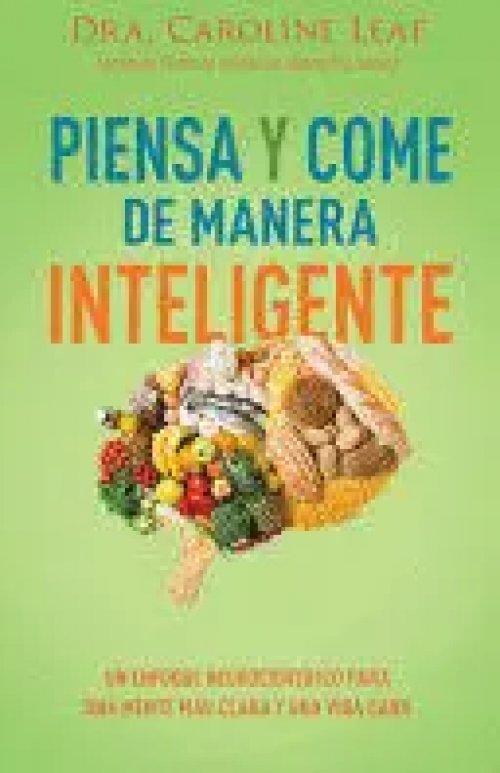 Piensa y come de manera inteligente