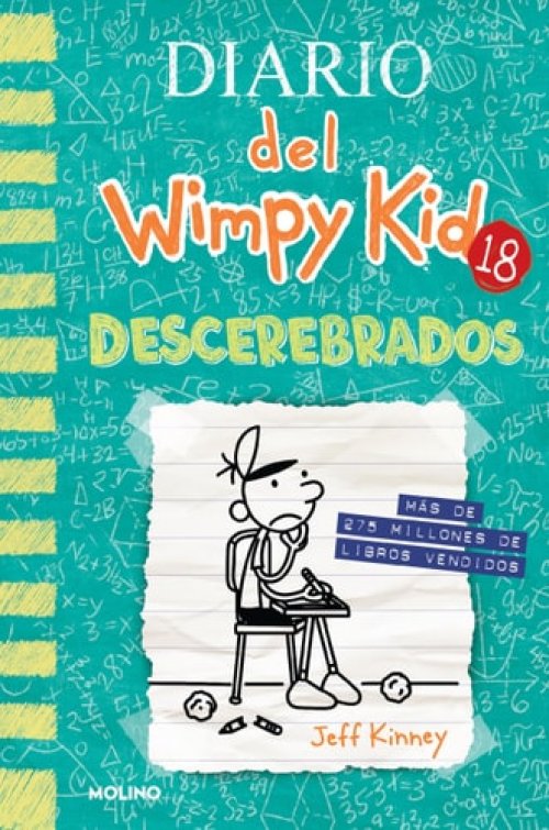 DIARIO DEL WIMPY KID 18: DESCEREBRADOS