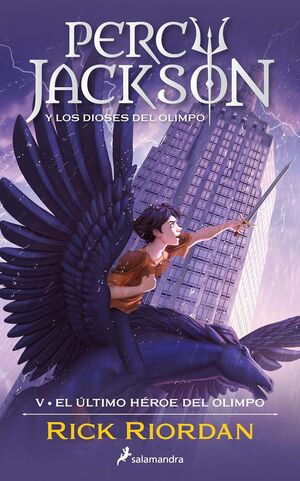 PERCY JACKSON 5: EL ÚLTIMO HÉROE DEL OLIMPO