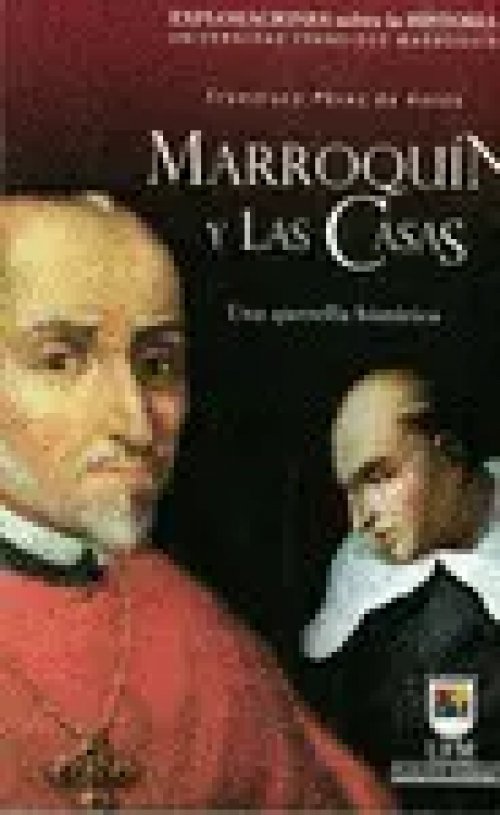 Marroquín y Las Casas