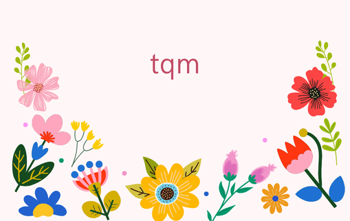 TQM Floral