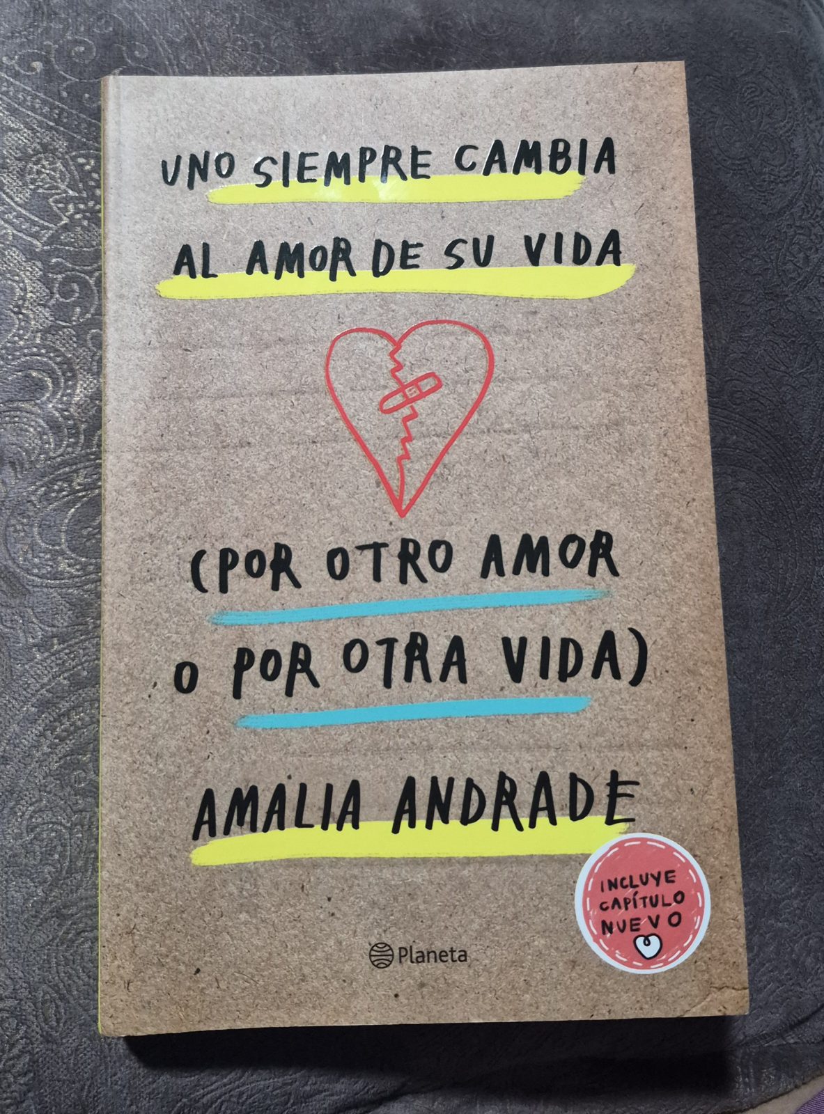 Uno Siempre Cambia Al Amor de Su Vida