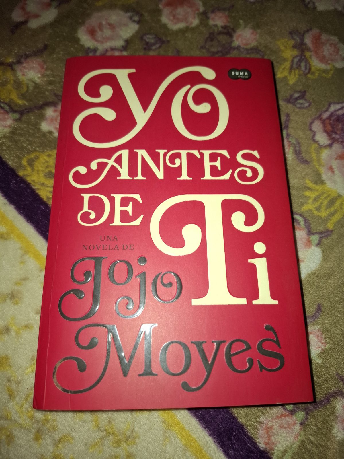 Yo Antes De Ti (Antes De Ti 1)