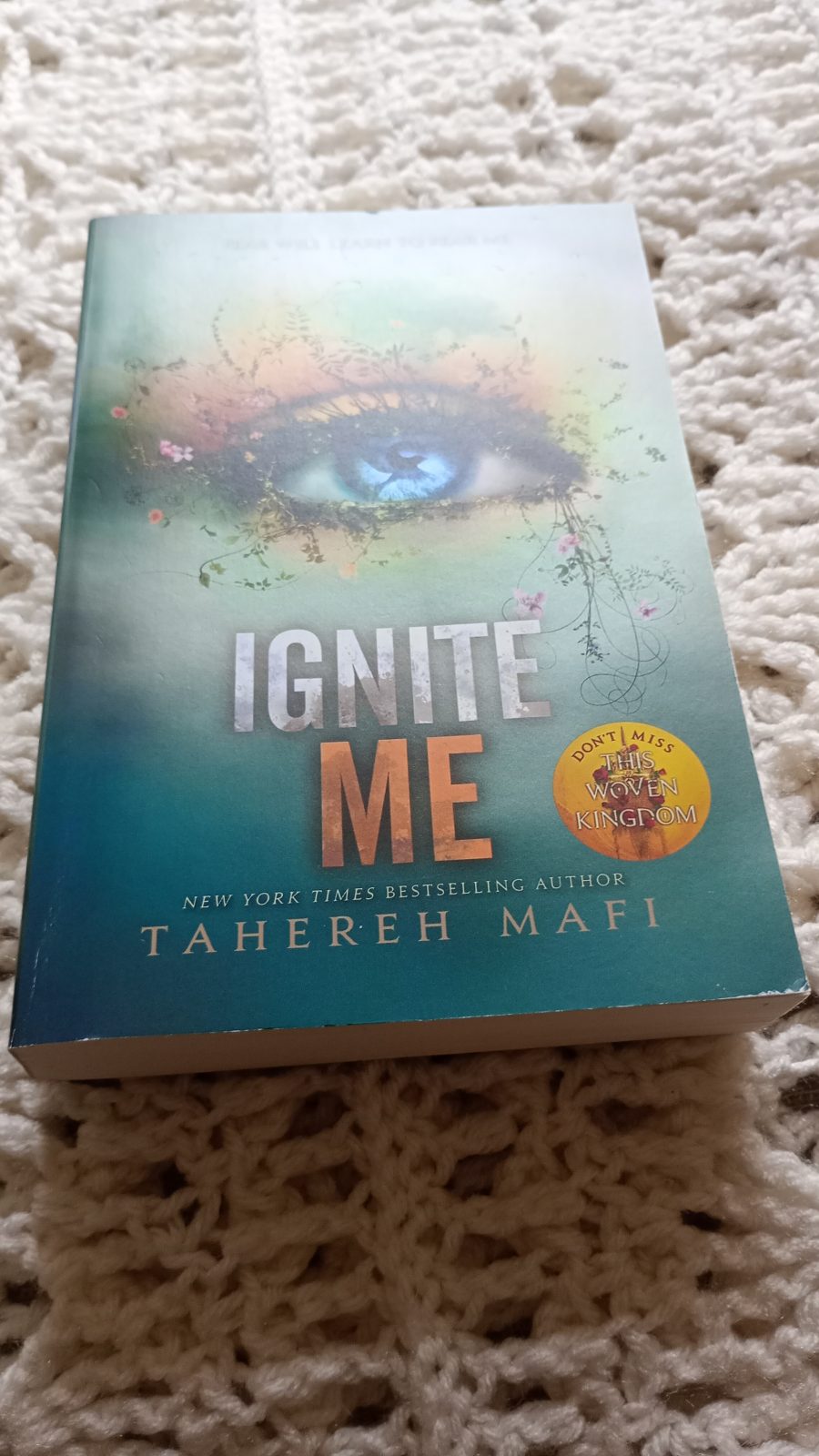 Ignite me (First paperback edition)