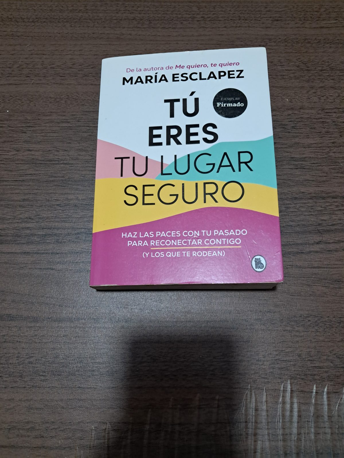 TÚ ERES TU LUGAR SEGURO
